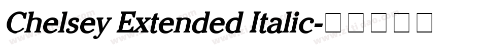 Chelsey Extended Italic字体转换